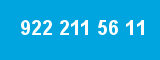 922 211 56 11